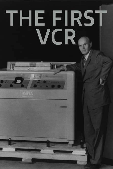 The First VCR